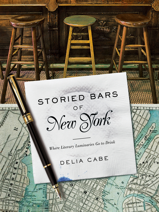 Title details for Storied Bars of New York by Delia Cabe - Available